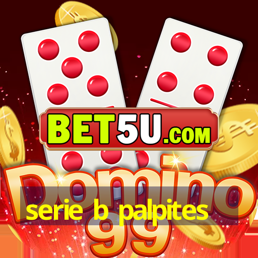 serie b palpites